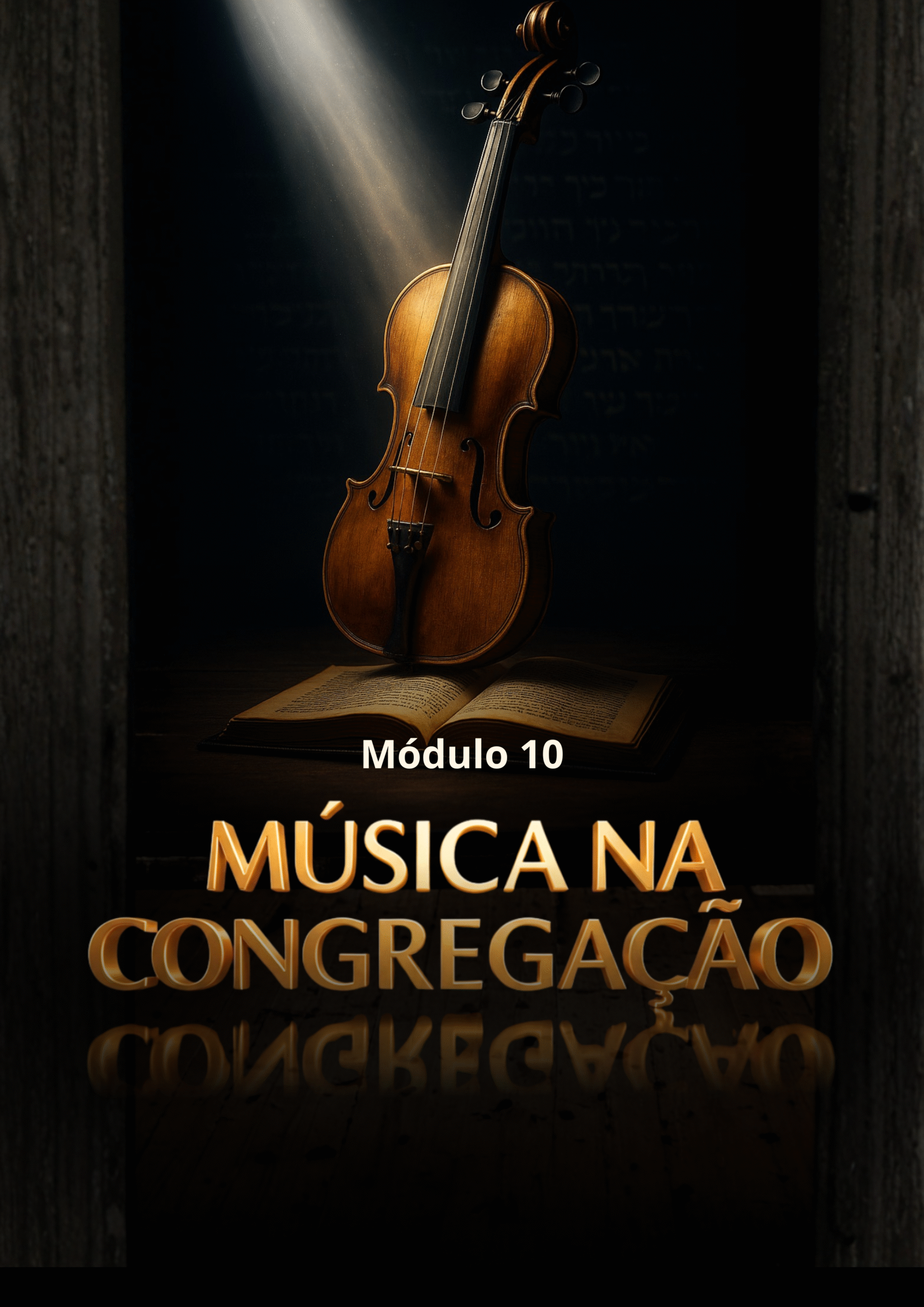 Módulo 10 - Música na Congregação