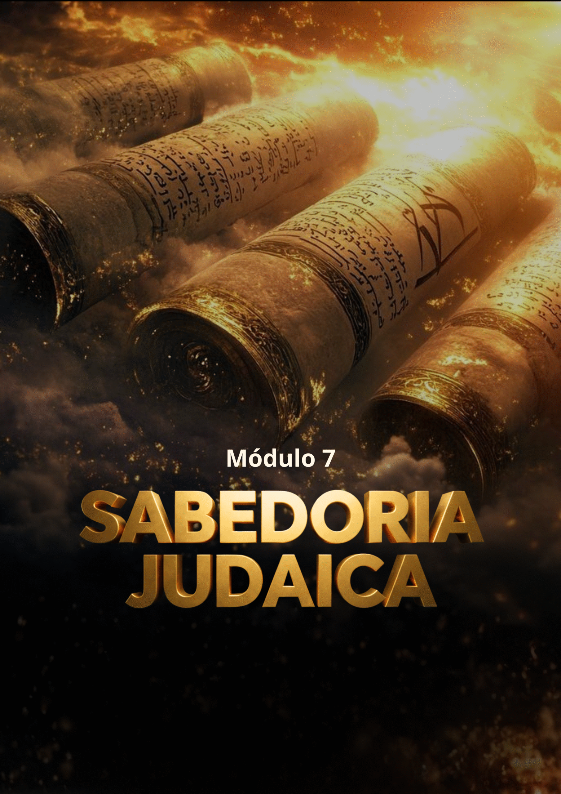 Módulo 7 - Sabedoria Judaica
