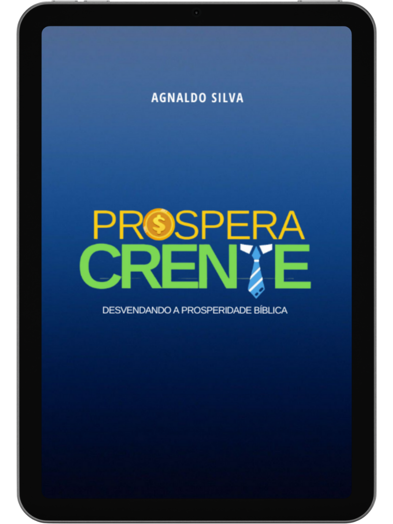 Prospera Crente - Desvendando a Prosperidade Bíblica